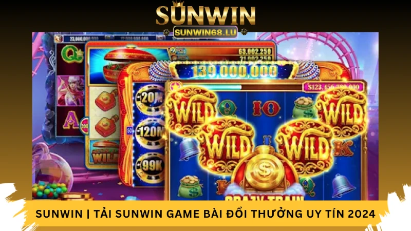 Game Slot online tại game Sunwin