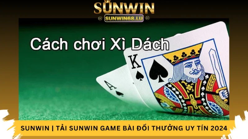 Mách Bạn Cách Chơi Xì Dách Online Thú Vị và Hiệu Quả