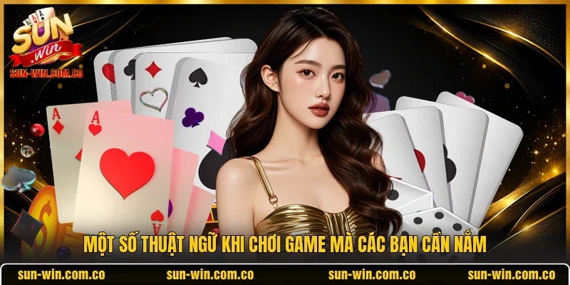 Một số thuật ngữ khi chơi game mà các bạn cần nắm